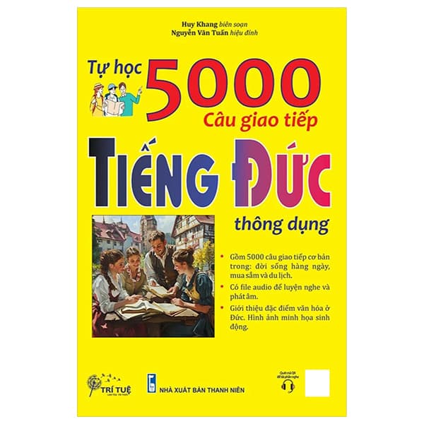 Sách Tự Học 5000 Câu Giao Tiếp Tiếng Đức Thông Dụng - Huy Khang