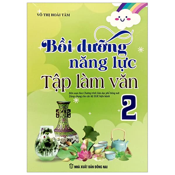 Sách Bồi Dưỡng Năng Lực Tập Làm Văn 2 - Võ Thị Hoài Tâm