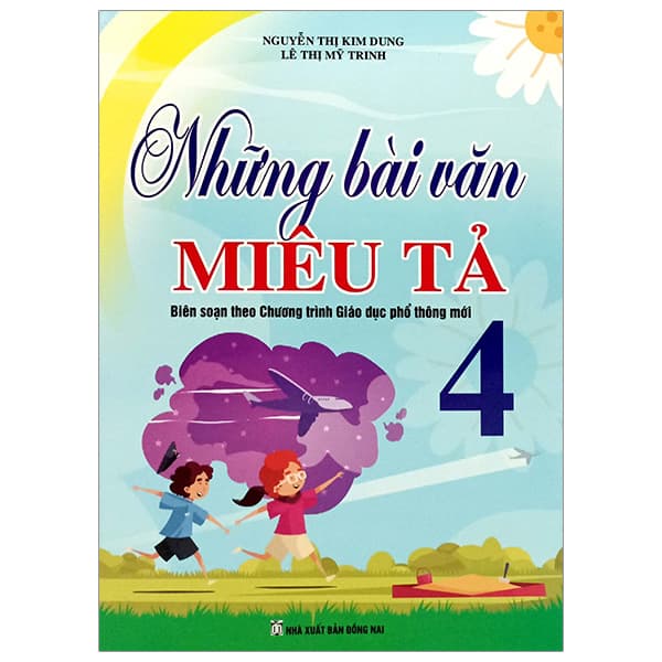 Sách Những Bài Văn Miêu Tả 4 - Nguyễn Thị Kim Dung