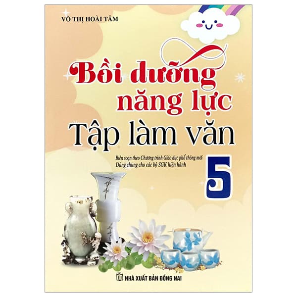 Sách Bồi Dưỡng Năng Lực Tập Làm Văn 5 - Võ Thị Hoài Tâm