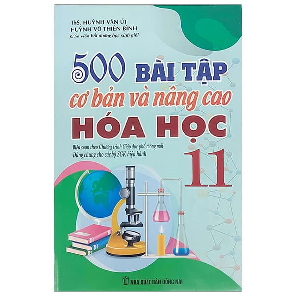 Sách 500 Bài Tập Cơ Bản Và Nâng Cao Hóa học 11 - Huỳnh Văn Út