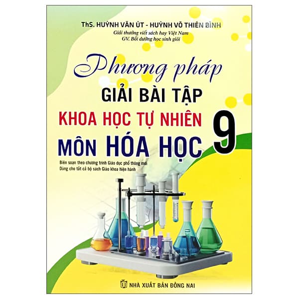 Sách Phương Pháp Giải Bài Tập Khoa Học Tự Nhiên 9 - Môn Hoá Học - ThS Huỳnh Văn Út