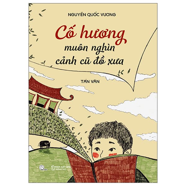 Sách Cố Hương Muôn Nghìn Cảnh Cũ Đồ Xưa - Nguyễn Quốc Vương