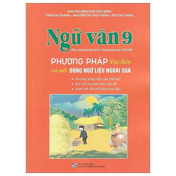 Sách Ngữ Văn 9 - Phương Pháp Đọc Hiểu Và Viết Dùng Ngữ Liệu Ngoài - Đào Phương Huệ