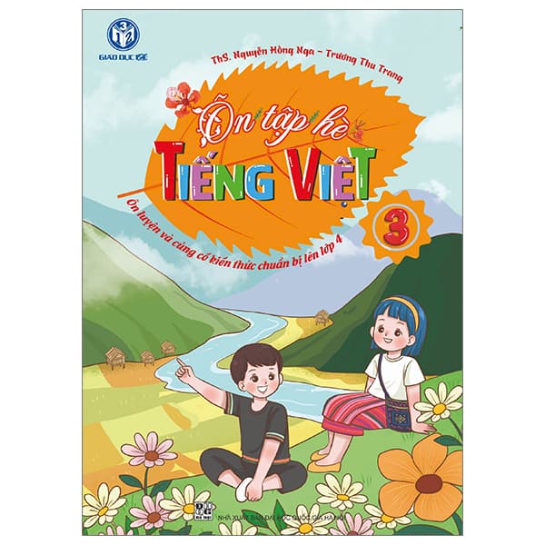 Sách Ôn Tập Hè Tiếng Việt 3 - ThS Nguyễn Hồng Nga