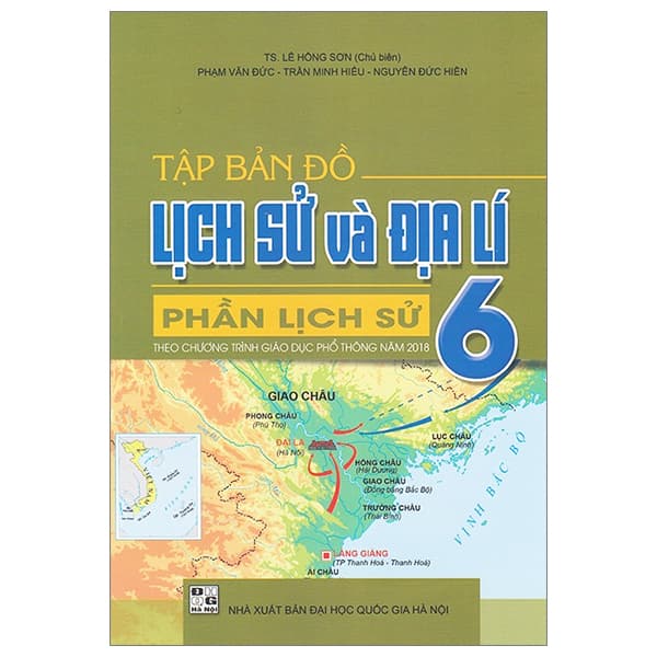 Sách Tập Bản Đồ Lịch Sử Và Địa Lí 6 - Phần Lịch Sử (Theo Chươn - Lê Hồng Sơn