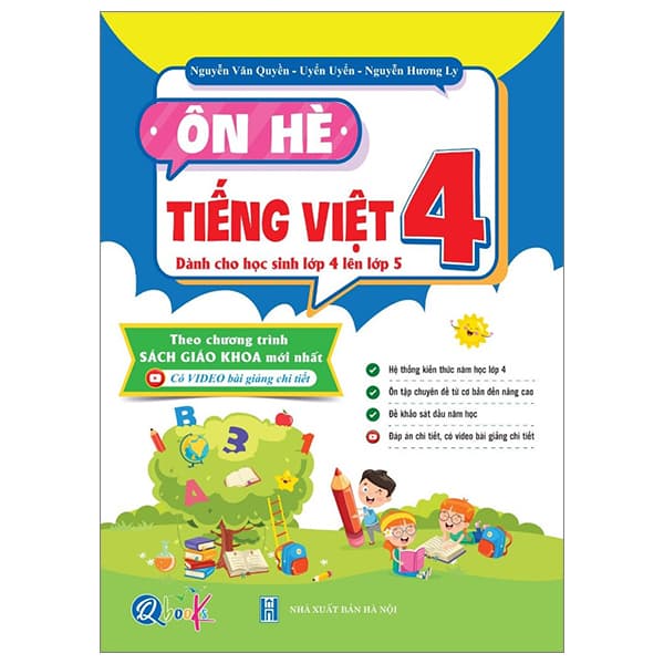Sách Ôn Hè Tiếng Việt 4 - Dành Cho Học Sinh Lớp 4 Lên Lớp 5 - Nguyễn Văn Quyền