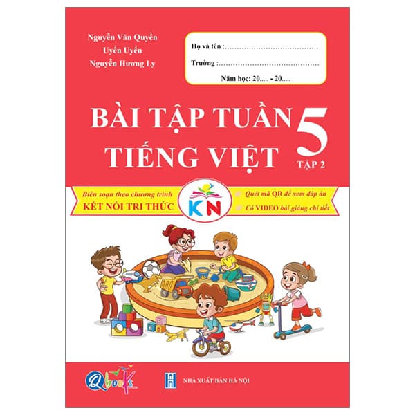 Sách Bài Tập Tuần Tiếng Việt 5 - Tập 2 (Kết Nối) - Nguyễn Văn Quyền
