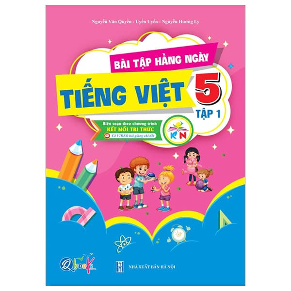 Sách Bài Tập Hằng Ngày Tiếng Việt 5 - Tập 1 (Kết Nối) - Nguyễn Văn Quyền