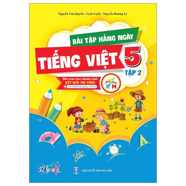 Sách Bài Tập Hằng Ngày Tiếng Việt 5 - Tập 2 (Kết Nối) - Nguyễn Văn Quyền
