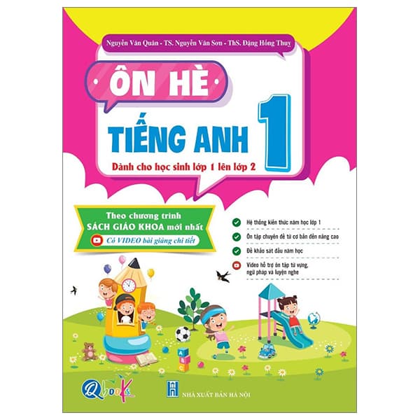 Sách Ôn Hè Tiếng Anh 1 - Dành Cho Học Sinh Lớp 1 Lên Lớp 2 - Nguyễn An