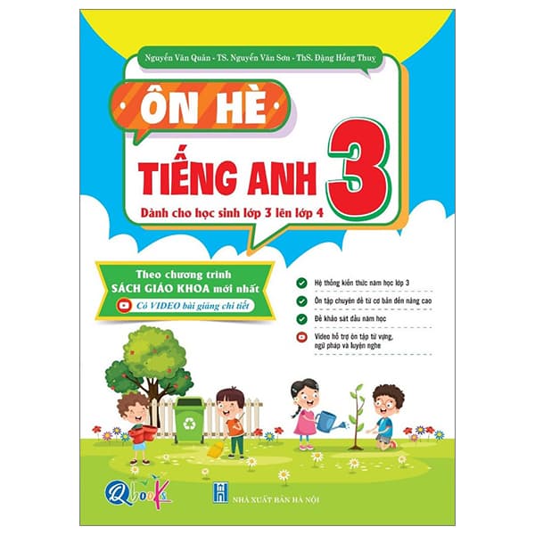 Sách Ôn Hè Tiếng Anh 3 - Dành Cho Học Sinh Lớp 3 Lên Lớp 4 - Nguyễn Văn Quân