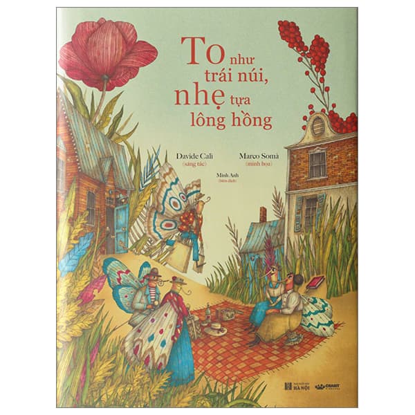 Sách To Như Trái Núi, Nhẹ Tựa Lông Hồng - Bìa Cứng - Davide Calì