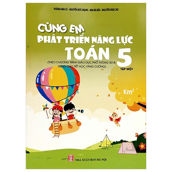 Sách Cùng Em Phát Triển Năng Lực Toán 5 - Tập 1 - Nguyễn Hoa