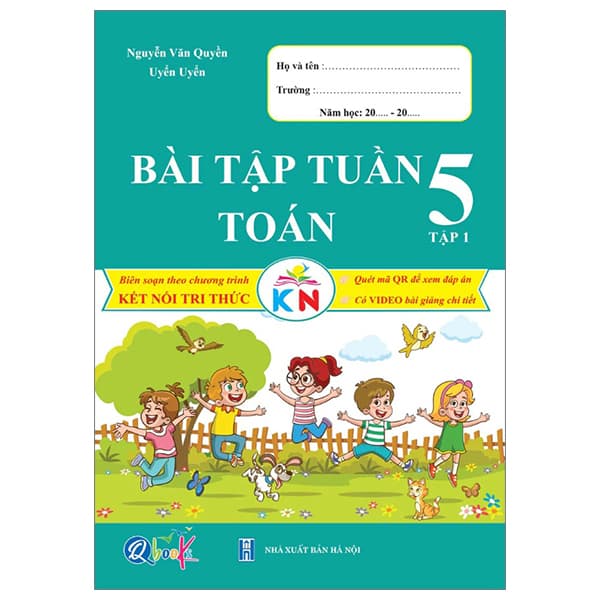 Sách Bài Tập Tuần Toán 5 - Tập 1 (Kết Nối) - Nguyễn Văn Quyền