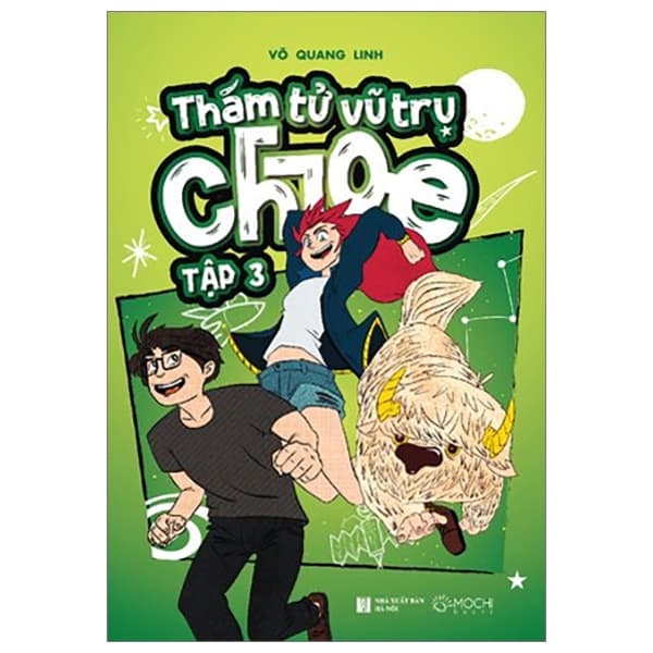 Sách Thám Tử Vũ Trụ Chloe - Tập 3 - Mặt Trăng Dị Thường - Linh Trụ