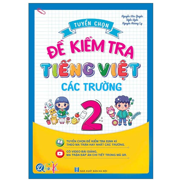 Sách Tuyển Chọn Đề Kiểm Tra Tiếng Việt Các Trường 2 - Nguyễn Văn Quyền