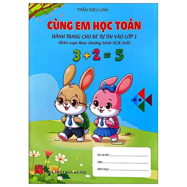 Sách Cùng Em Học Toán - Hành Trang Cho Bé Vào Lớp 1 - Diệu Linh