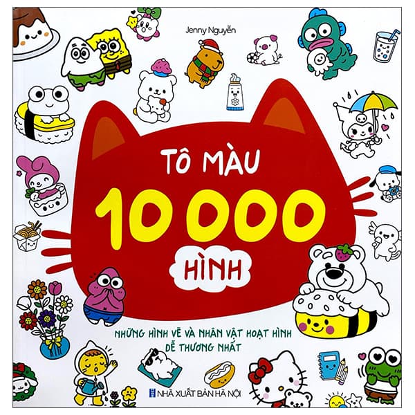 Sách Tô Màu 10.000 Hình - Những Hình Vẽ Và Nhân Vật Dễ Thương Nhất - Jenny Nguyễn