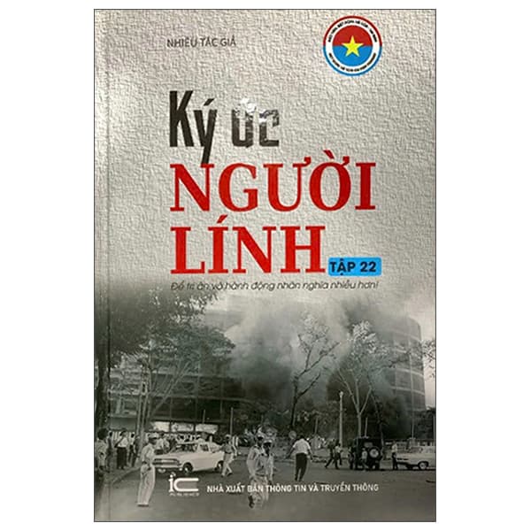 Sách Ký Ức Người Lính - Tập 22 - Nhiều Tác Giả