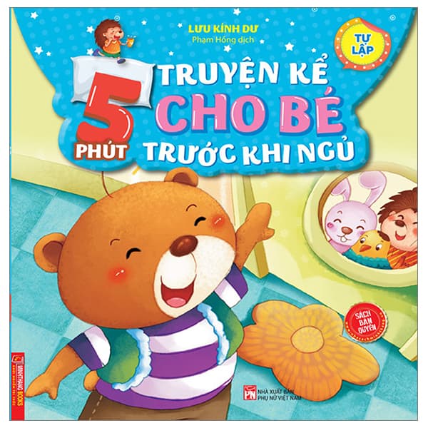 Sách 5 Phút Truyện Kể Cho Bé Trước Khi Ngủ - Tự Lập (Tái Bản 2024) - Lưu Kính Dư
