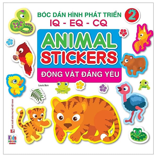 Sách Bóc Dán Hình Phát Triển IQ-EQ-CQ - Animal Sticker - Động Vật Đáng Y� - Ben Renshaw