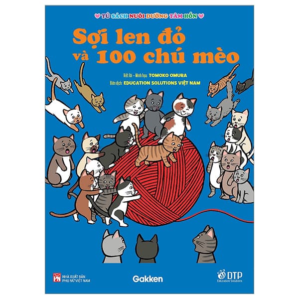 Sách Tủ Sách Nuôi Dưỡng Tâm Hồn - Sợi Len Đỏ Và 100 Chú Mèo - Việt Lê
