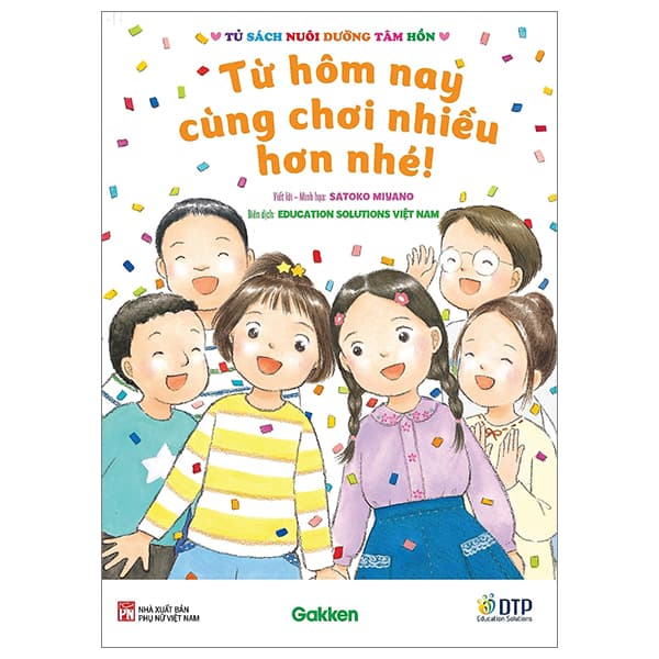 Sách Tủ Sách Nuôi Dưỡng Tâm Hồn - Từ Hôm Nay Cùng Chơi Nhiều Hơn Nh� - Satoko Miyano