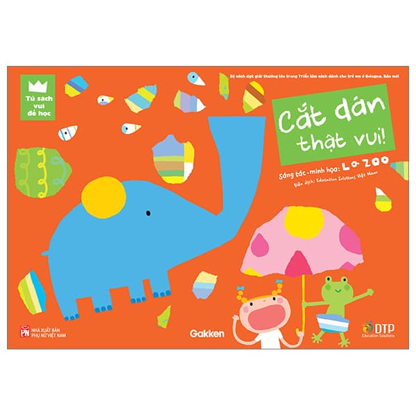 Sách Tủ Sách Vui Để Học - Cắt Dán Thật Vui! - La ZOO