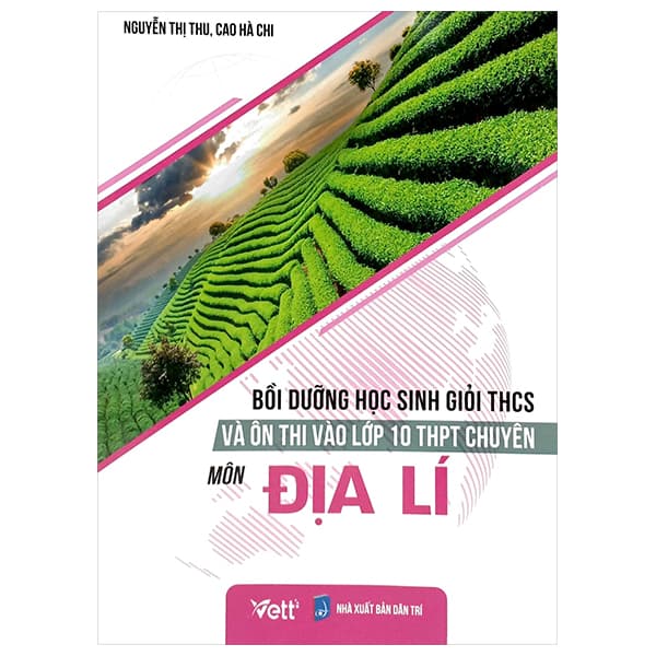 Sách Bồi Dưỡng Học Sinh Giỏi THCS Và Ôn Thi Vào Lớp 10 THPT Chuyên - M� - Nguyễn Thị Thu