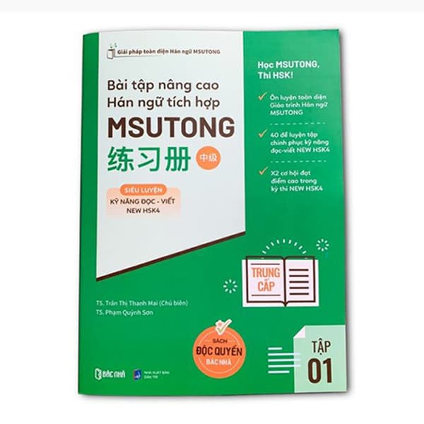 Sách Bài Tập Nâng Cao Hán Ngữ Tích Hợp Msutong Trung Cấp - Tập 1 - Trần Thị Thanh Mai