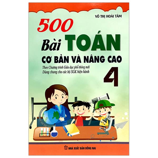 Sách 500 Bài Toán Cơ Bản Và Nâng Cao 4 - Võ Thị Hoài Tâm