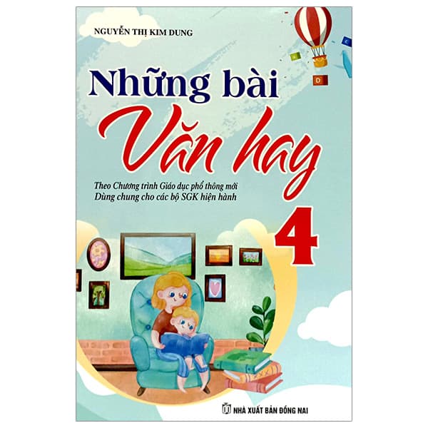 Sách Những Bài Văn Hay 4 - Nguyễn Thị Kim Dung