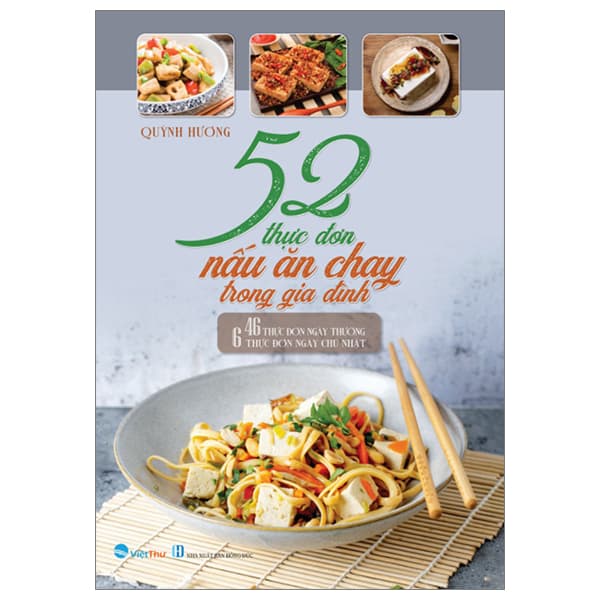 Sách 52 Thực Đơn Nấu Ăn Chay Trong Gia Đình - Quỳnh Hương