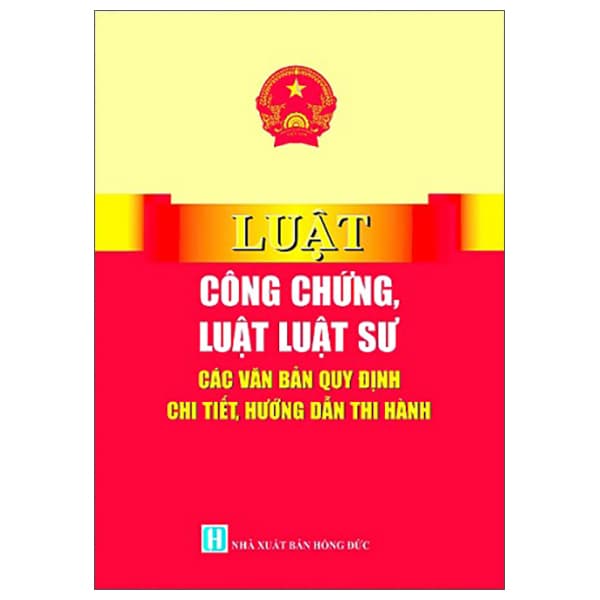 Sách Luật Công Chức, Luật Luật Sư - Các Văn Bản Quy Định Chi Tiết, - Quốc Hội