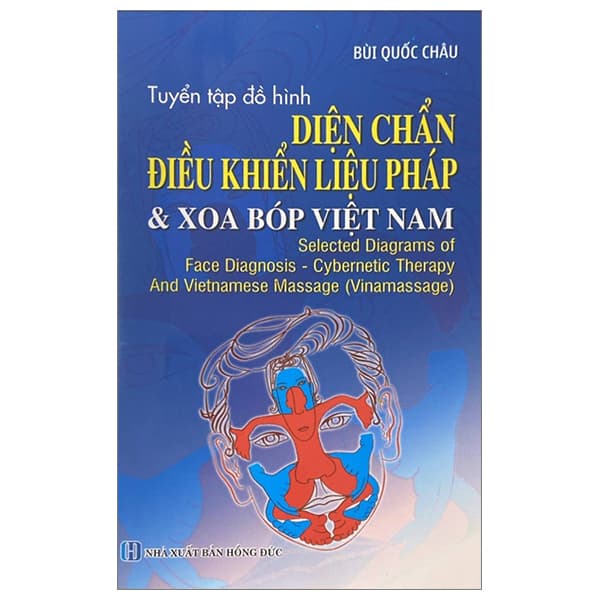 Sách Tuyển Tập Đồ Hình Diện Chẩn Điều Khiển Liệu Pháp Và Xoa Bóp - Châu Sa