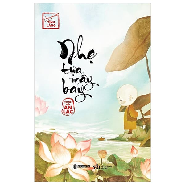 Sách Nhẹ Tựa Mây Bay - Trang Viết An Lạc