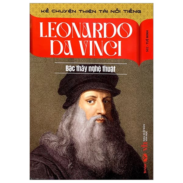 Sách Kể Chuyện Thiên Tài Nổi Tiếng - Leonardo Da Vinci - Bậc Thầy Nghệ - SCC