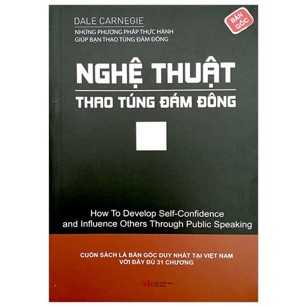 Sách Nghệ Thuật Thao Túng Đám Đông - Dale Carnegie