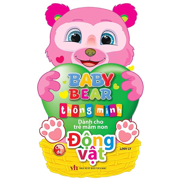 Sách Baby Bear Thông Minh Dành Cho Trẻ Mầm Non - Động Vật - Linh Ly