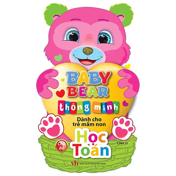 Sách Baby Bear Thông Minh Dành Cho Trẻ Mầm Non - Học Toán - Linh Ly