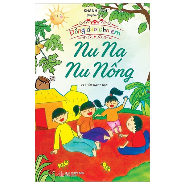 Sách Đồng Dao Cho Em - Nu Na Nu Nống - Khánh Linh