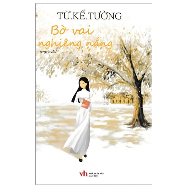 Sách Bờ Vai Nghiêng Nắng - Từ Kế Tường