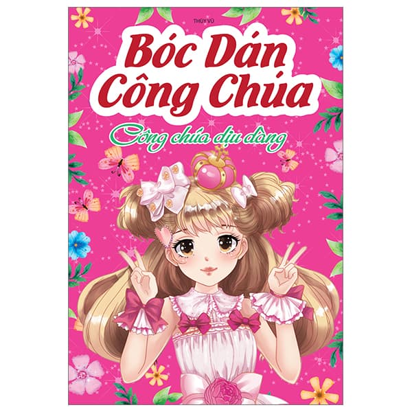 Sách Bóc Dán Công Chúa - Công Chúa Dịu Dàng