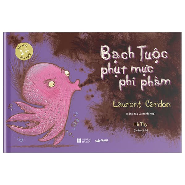 Sách Bạch Tuộc Phụt Mực Phi Phàm - Bìa Cứng - Laurent Cardon
