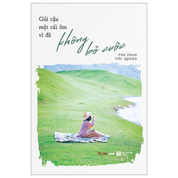 Sách Gửi Cậu Một Cái Ôm Vì Đã Không Bỏ Cuộc