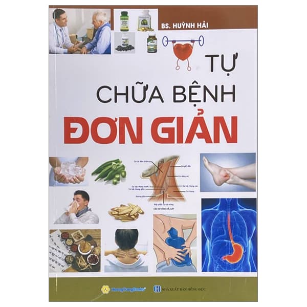 Sách Tự Chữa Bệnh Đơn Giản - Hồng Hải