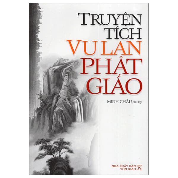 Sách Truyện Tích Vu Lan Phật Giáo - Minh Châu