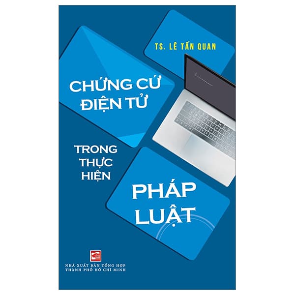 Sách Chứng Cứ Điện Tử Trong Thực Hiện Pháp Luật - Thanh Lê