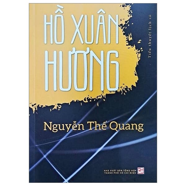 Sách Tiểu Thuyết Lịch Sử - Hồ Xuân Hương - Minh Minh